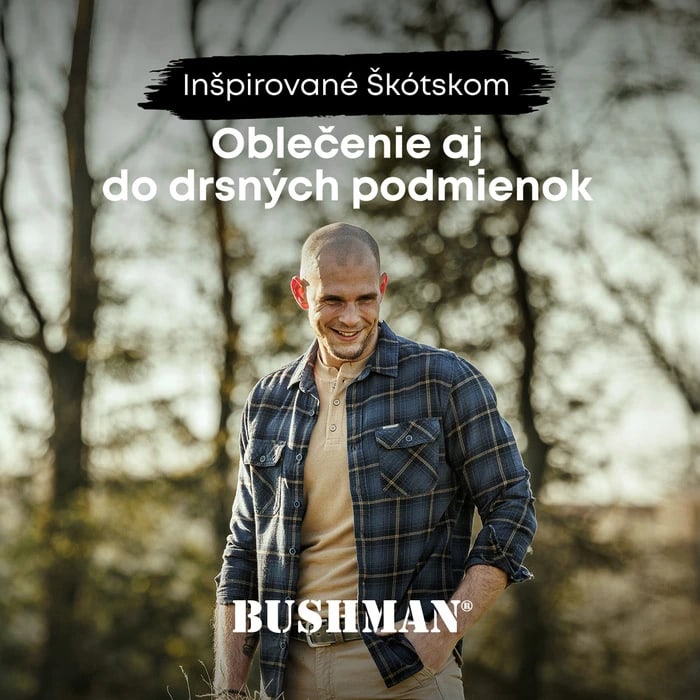 Nová kolekcia BUSHMAN inšpirovaná Škótskom – oblečenie aj do drsných podmienok